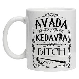 Avada Kedavra B**** Tea Coffee 10oz Ceramic Mug Inspired Harry Potter Hogwarts